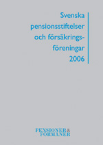 Svenska pensionsstiftelser och försäkringsföreningar. Klicka för större bild.
